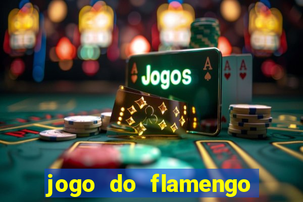 jogo do flamengo hoje probabilidade